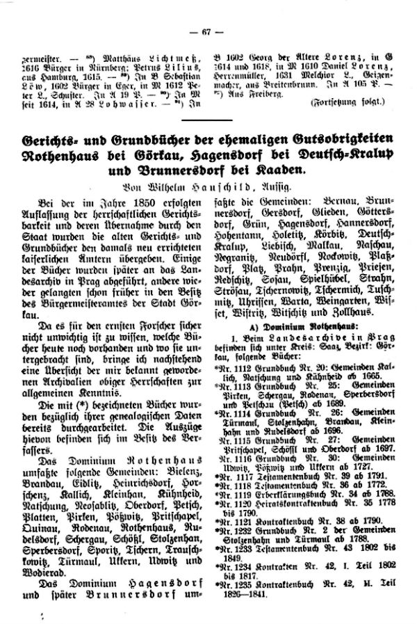 Gerichts- und Grundbücher der ehemaligen Gutsobrigkeiten Rothenhaus bei Görkau, Hagensdorf bei Deutsch-Kralup und Brunnersdorf bei Kaaden - 1